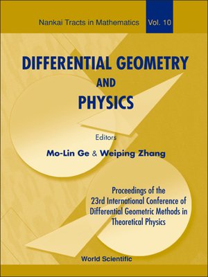 cover image of Differential Geometry and Physics--Proceedings of the 23th International Conference of Differential Geometric Methods In Theoretical Physics